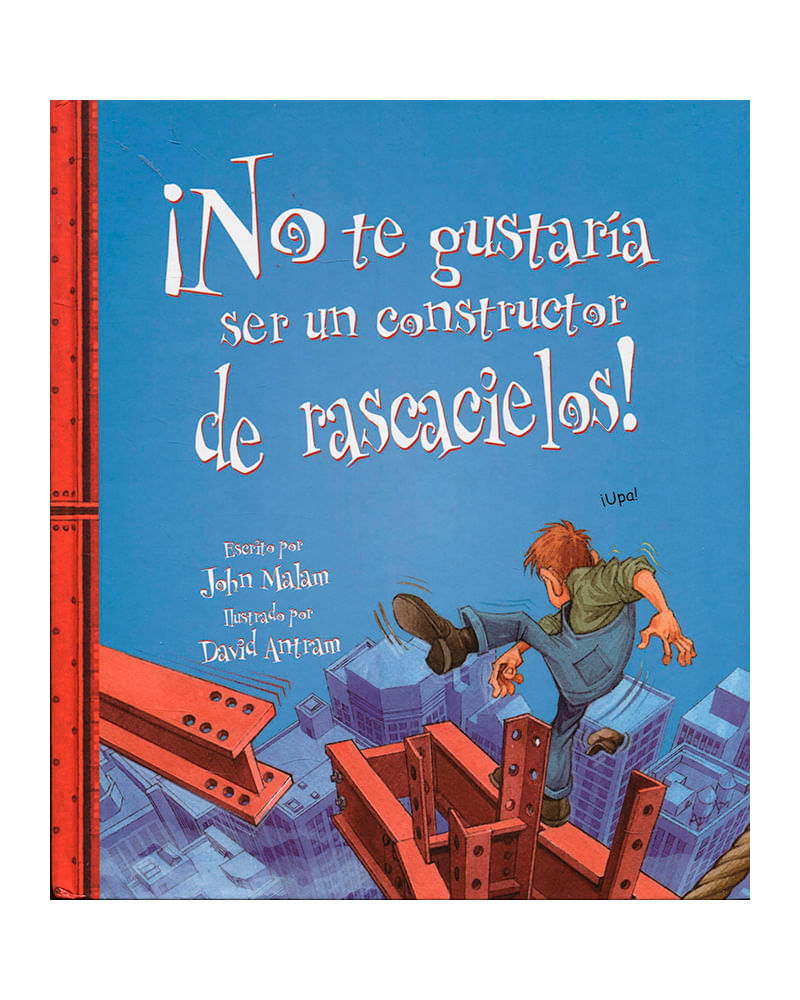 -no-te-gustaria-ser-constructor-de-rascacielos--1-9789583032011