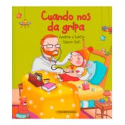 Cuando nos da gripa