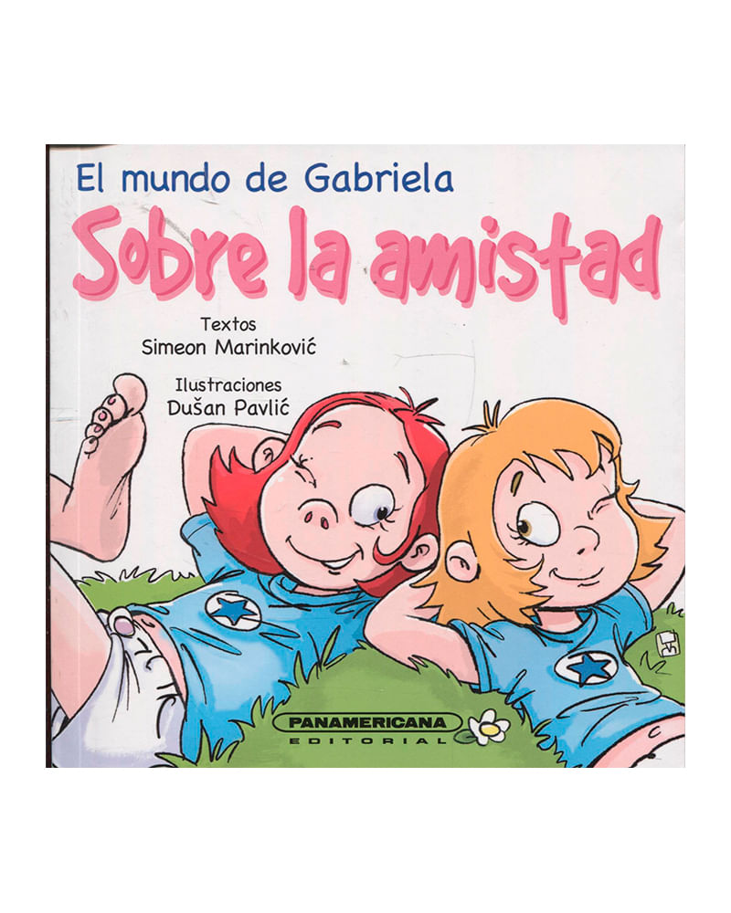 el-mundo-de-gabriela-sobre-la-amistad-1-9789583038983