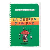La guerra y la paz