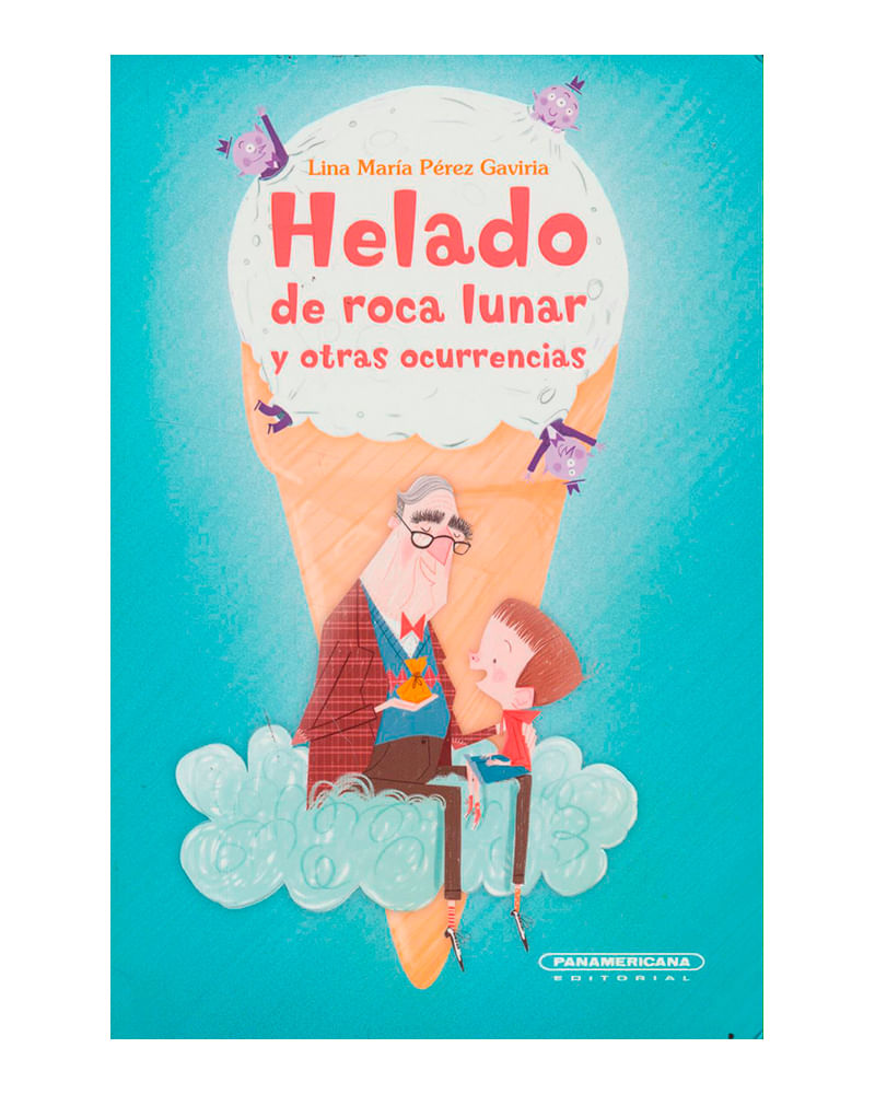 helado-de-roca-lunar-y-otras-ocurrencias-1-9789583053191
