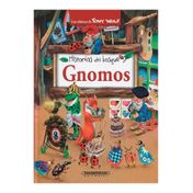 Historias del bosque. Gnomos