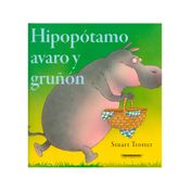 Hipopótamo avaro y gruñón