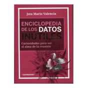 Enciclopedia de los datos inútiles