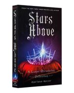 a-lunar-chronicles-stars-above-1-9781250104458