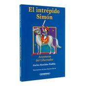 El intrépido Simón. Aventuras del Libertador
