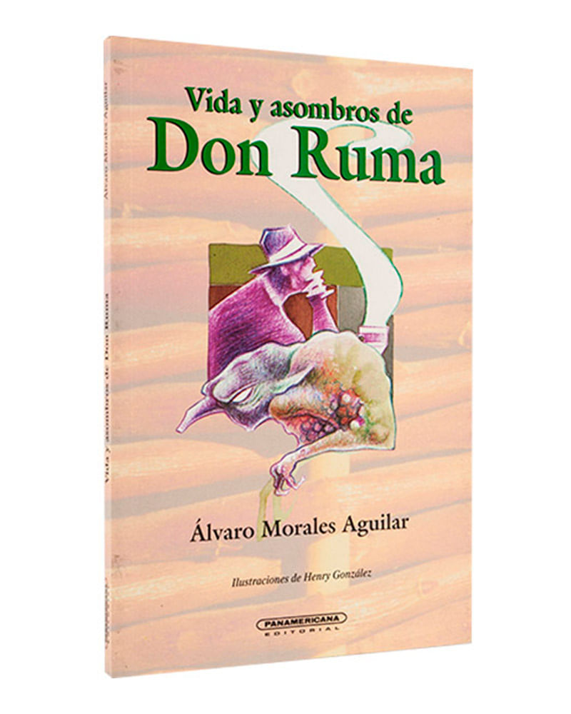 vida-y-asombros-de-don-ruma-leyendas-campesinas-1-9789583003578