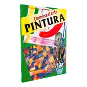 Pintura (Serie Domina el Arte)