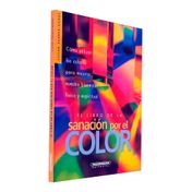 El libro de la sanación por el color