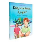 Estoy creciendo, ¿y qué?