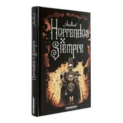 Horrendos por siempre