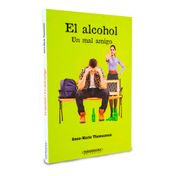 El alcohol, un mal amigo