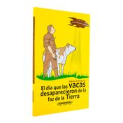 El día que las vacas desaparecieron de la faz de la Tierra