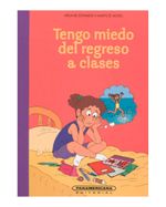 tengo-miedo-del-regreso-a-clases-1-9789583045509
