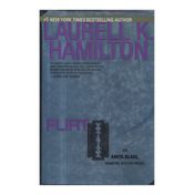 Flirt. An Anita Blake, Vampire Hunter Novel