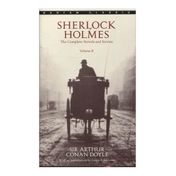 Sherlock Holmes. The Complete Novels and Stories. Volume II
