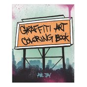 Graffiti Art. Coloring Book