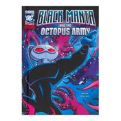 Black Manta and the Octopus Army