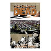 The Walking Dead. A Larger World (Vol. 16)
