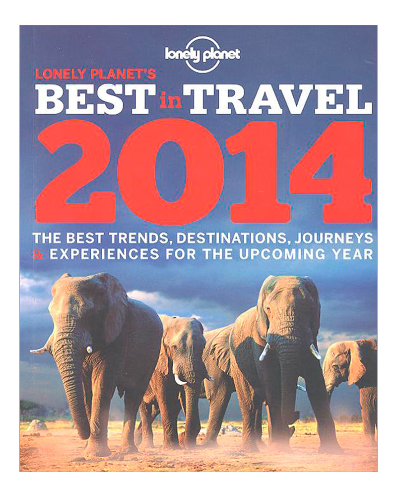 lonely-planet-s-best-in-travel-2014-4-9781743217283