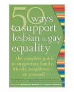 50-ways-to-support-lesbian-and-gay-equality-9781930722507