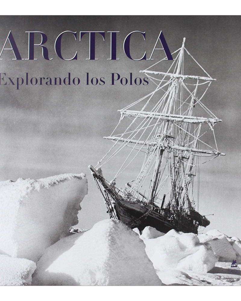 arctica-explorando-los-polos-9782809902532