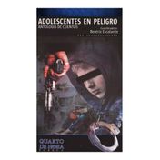 Adolescentes en peligro. Antología de cuentos