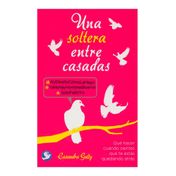 Una soltera entre casadas