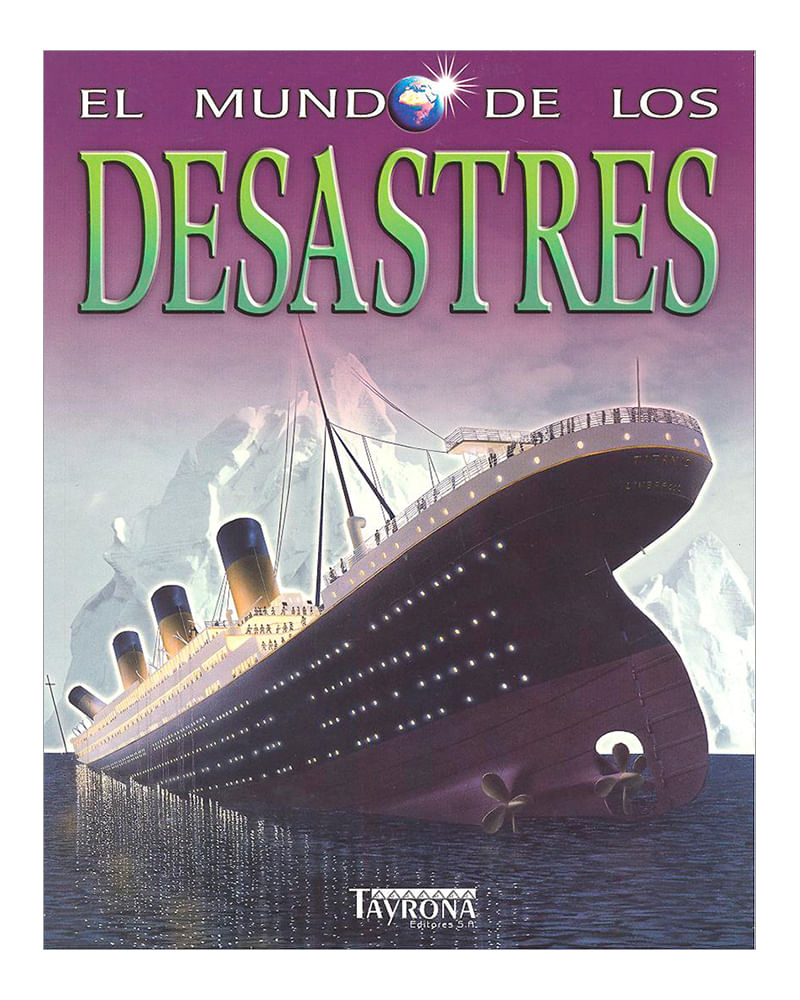 el-mundo-de-los-desastres-9788484182962