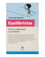 equilibristas-entre-la-maternidad-y-la-profesion-9788492414048