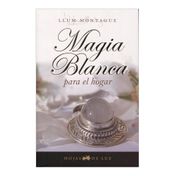 Magia blanca para el hogar