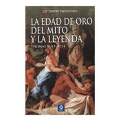 La edad de oro del mito y la leyenda