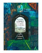 alejandro-lopez-a-la-medida-de-lo-imposible-4-9789583005183