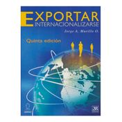 Exportar e internacionalizarse. 5a edición