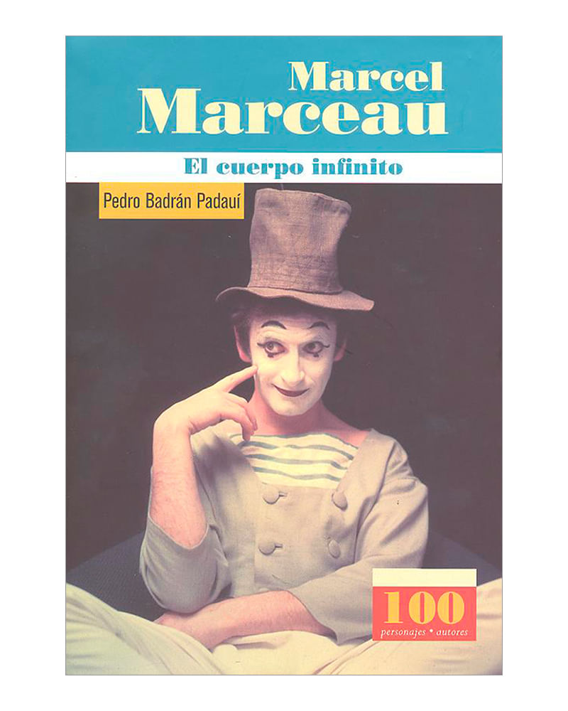 marcel-marceau-el-cuerpo-infinito-9789583020650