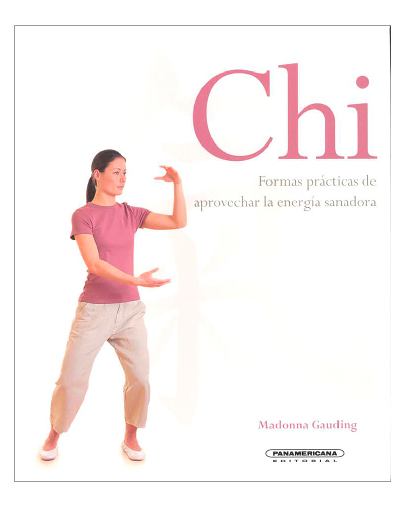 chi-formas-practicas-de-aprovechar-la-energia-sanadora-2-9789583029844