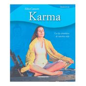 Karma. La ley armónica de nuestra vida