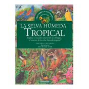La selva húmeda tropical