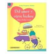 Del amor y otro bichos. Rimas hechas cuento