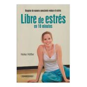 Libre de estrés en 10 minutos