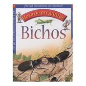 Bichos. Hora de preguntar