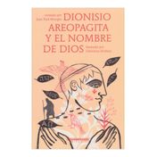 Dionisio Areopagita y el nombre de Dios