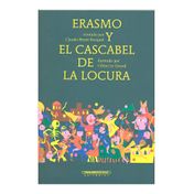 Erasmo y el cascabel de la locura