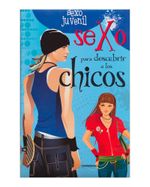 sexo-para-descubrir-a-los-chicos-sexo-juvenil-9789583046506