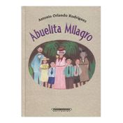 Abuelita Milagro