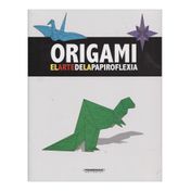 Origami. El arte de la papiroflexia