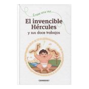 Érase una vez... El invencible Hércules y sus doce trabajos