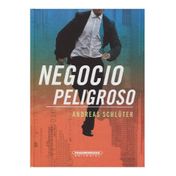 Negocio peligroso