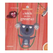 El koala que decía groserías