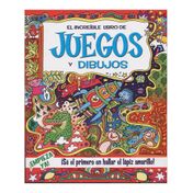 El increíble libro de juegos y dibujos